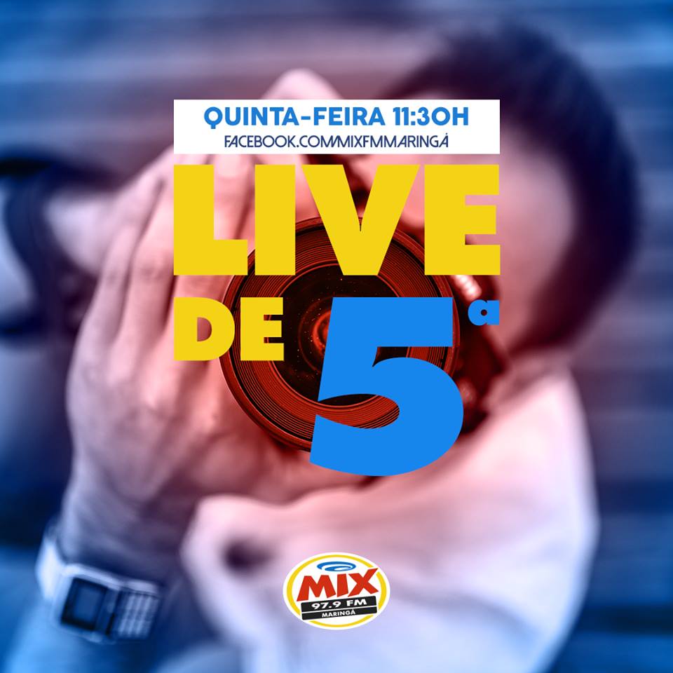 Live de Quinta na Mix Radio Mix FM Maringá