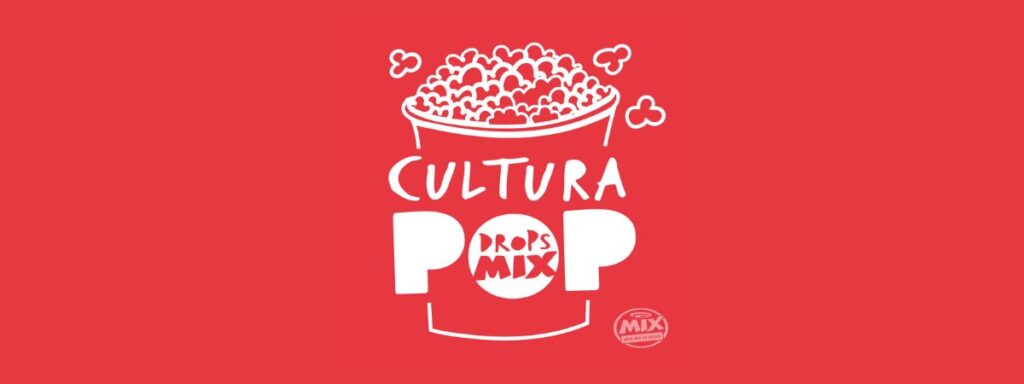 Drops-MIX-Cultura-POP-Saiba-tudo-sobre-o-novo-projeto-da-Radio-MIX-FM-1-1024x384